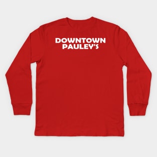 Downtown Pauley's Kids Long Sleeve T-Shirt